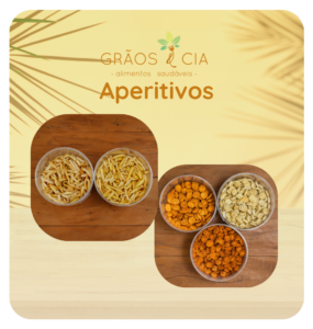 grãos e cia Aperitivos