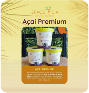 grãos e cia açai premium